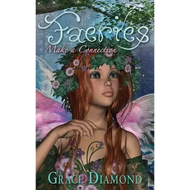 Faeries: Make A Connection