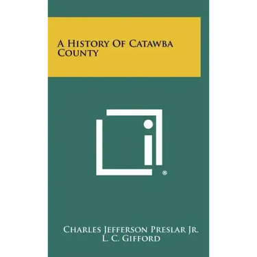 A History Of Catawba County