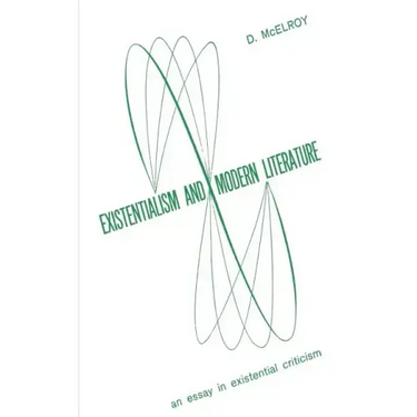Existentialism and Moder Literature