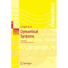 Dynamical Systems: Examples of Complex Behaviour