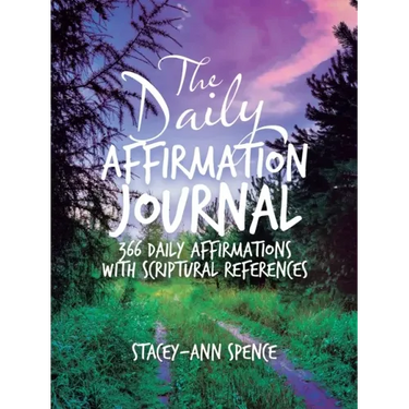 The Daily Affirmation Journal: 366 Daily Affirmations with Scriptural References