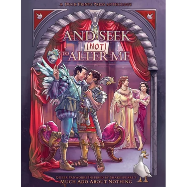 And Seek (Not) to Alter Me: Queer Fanworks Inspired by Shakespeare's "Much Ado About Nothing"