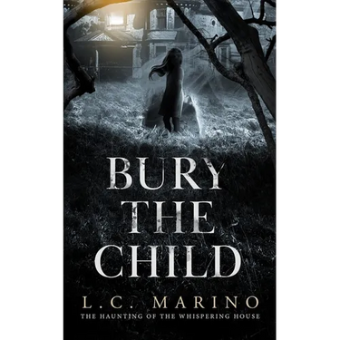 Bury The Child
