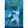 The Titled Americans: Three American Sisters and the British Aristocratic World Into Which They Married
