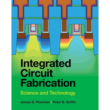 Integrated Circuit Fabrication