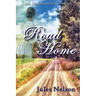 Road Home: Book two of Shadows of Home