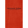 Patchwork Indigo: A novel by J. B. Sommerset