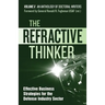 The Refractive Thinker(R): Vol X: Effective Business Strategies for the Defense Industry Sector
