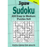 Jigsaw Sudoku Puzzle Book for Adults: 200 Easy to Medium Puzzles 9x9 (Volume 2)