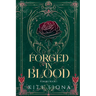 Forged in Blood