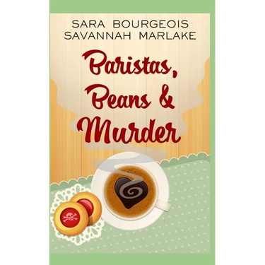 Baristas, Beans & Murder