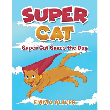 Super Cat: Super Cat Saves the Day
