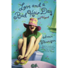 Love and a Bad Hair Day