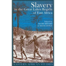 Slavery in the Great Lakes Region of East Africa