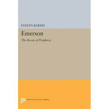 Emerson: The Roots of Prophecy