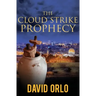 The Cloud Strike Prophecy