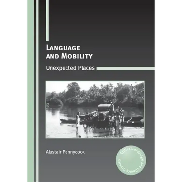 Language and Mobility: Unexpected Places