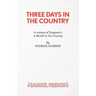 Three Days in the Country