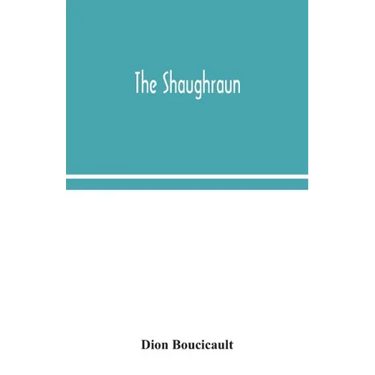 The Shaughraun