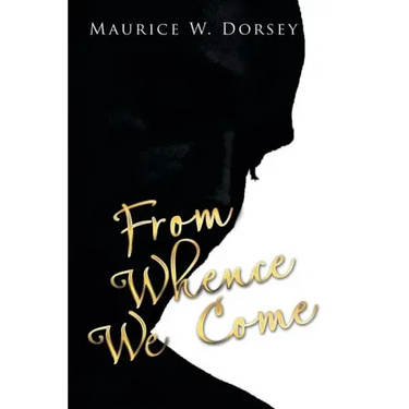 From Whence We Come