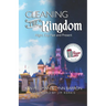 Cleaning the Kingdom: Night, Day, Past and Present