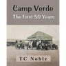 Camp Verde The First 50 Years