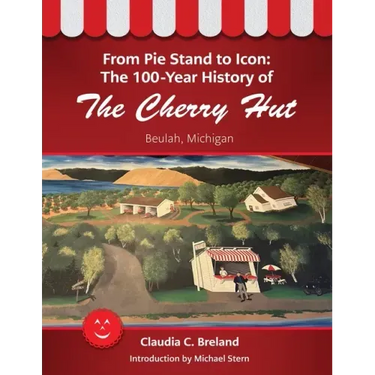 From Pie Stand to Icon: The 100-Year History of The Cherry Hut