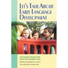 Let's Talk about Early Language Development