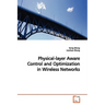 Physical-layer Aware Control and Optimization in Wireless Networks