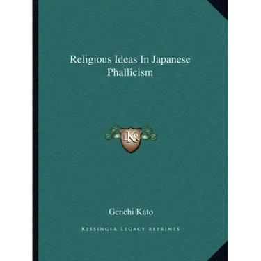 Religious Ideas in Japanese Phallicism