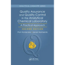 Quality Assurance and Quality Control in the Analytical Chemical Laboratory: A Practical Approach, Second Edition