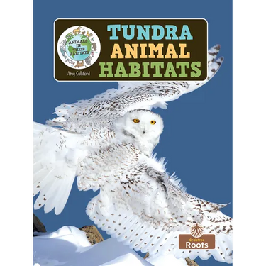 Tundra Animal Habitats