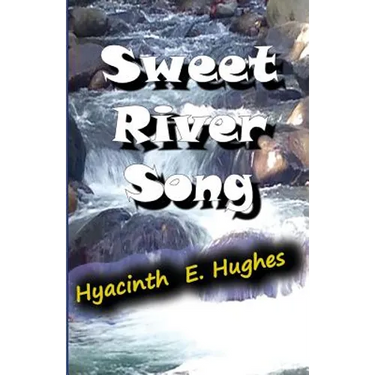 Sweet River Song