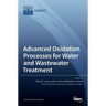 Advanced Oxidation Processes for Water and Wastewater Treatment