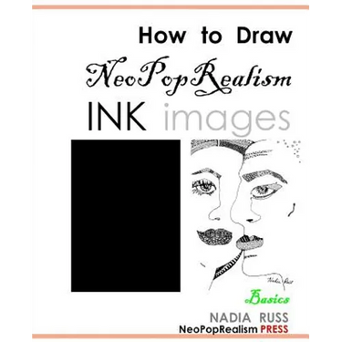 How to Draw NeoPopRealism Ink Images: Basics