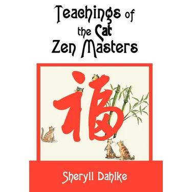 Teachings of the Cat Zen Masters