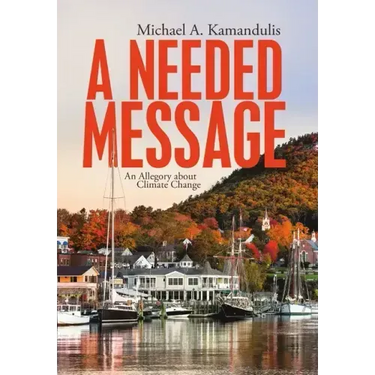 A Needed Message: An Allegory About Climate Change