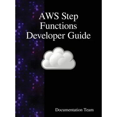 AWS Step Functions Developer Guide
