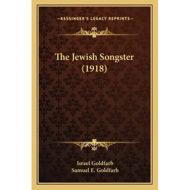 The Jewish Songster (1918)