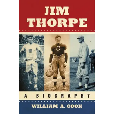 Jim Thorpe: A Biography