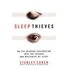 Sleep Thieves