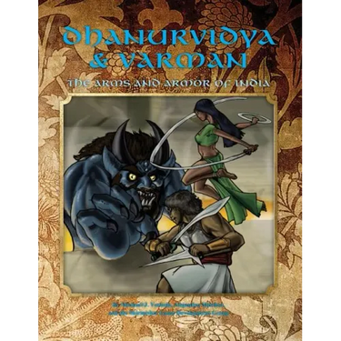 Dhanurvidya & Varman: The Arms and Armor of India (4th Edition Dungeons & Dragons)