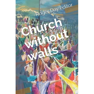 Church without walls: Christian life after a pandemic