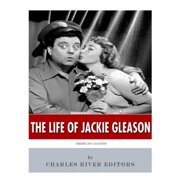 American Legends: The Life of Jackie Gleason
