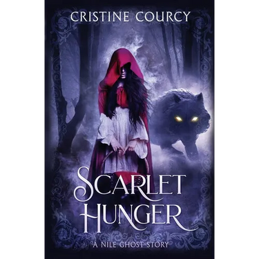 Scarlet Hunger: A Nile Ghost Story