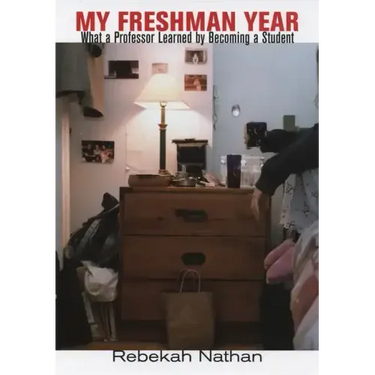 My Freshman Year: A History of the World's Most Dangerous Element