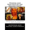Wisdom and Practices of the Ancient Faith