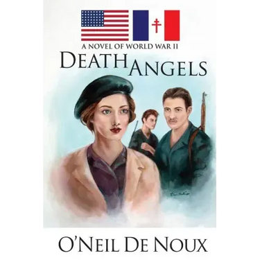 Death Angels: A Novel of World War II