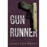 Gun Runner