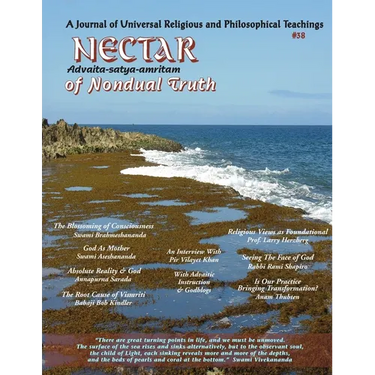 Nectar of Nondual Truth #38: A Journal of Universal Religious & Philosophical Teachings